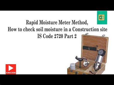 rapid moisture meter is code|is 2720 part 22 1972.